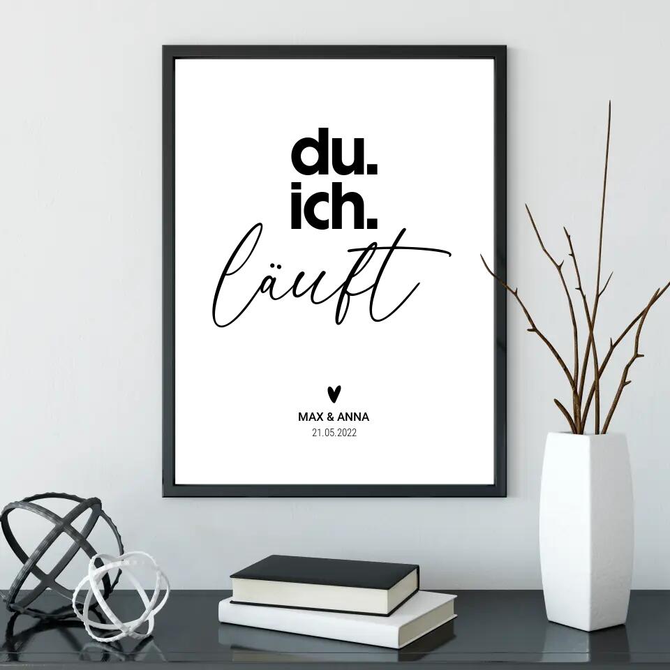 Du Ich Läuft - personalisiertes Poster